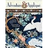 Adventure & Applique ~ Suzanne Marshall