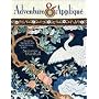 Adventure & Applique: Traveling the World With Award-winning Quilter Suzanne Marshall