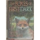 Foxes of Firstdark, The by Garry Kilworth