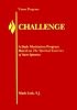 Challenge: A Daily Meditation Program Based on the Spiritual Excerises of Saint Ignatius