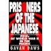 Prisoners of the Japanese: Pows of World War II in the Pacific