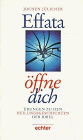 Produkt-Bild: Effata, &ouml;ffne dich