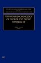 Toward Phenomenology of Groups and Group Membership, Volume 4 (Research on Managing Groups and Teams, Volume 4)