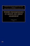 Review JAI Press  / Toward Phenomenology of Groups and Group Membership (Research on Managing Groups and Teams, Volume 4) (Research on Managing Groups and Teams, Volume 4) ... on Managing Groups and Teams, Volume 4)