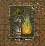 El Adivino: Cuento Popular (The Fortune Teller: A Folk Tale) (Serie Memoria de Venezuela)