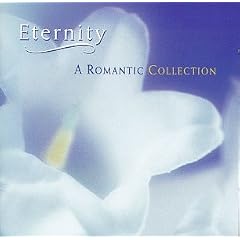 Eternity: A Romantic Collection