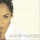 By Your Side by  Sade 