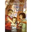 Secret in the Tower: Time Spies, Book 1 by Candice Ransom