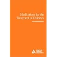 Medications for the Treatment of Diabetes by  John R. White Jr. and R. Keith Campbell