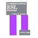 Understanding ESL Writers: A Guide for Teachers