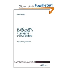 Lib�ralisme de tocqueville a l'epreuve du pauperisme