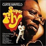 Curtis Mayfield - Superfly O.S.T.