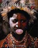 Gender: Crossing Boundaries