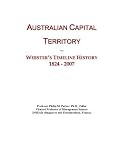 Australian Capital Territory: Webster's Timeline History, 1824 - 2007