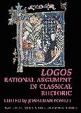 Logos : rational argument in classical rhetoric