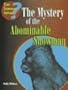 The Mystery of the Abominable Snowman (Can Science Solve?)