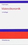 Makroökonomik. Zur Theorie interdependenter Märkte