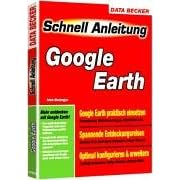Google Earth Schnellanleitung. (Broschiert)
