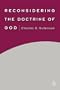 Reconsidering the Doctrine of God