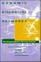 Dynamic Biological Networks: The Stomatogastric Nervous System (Computational Neuroscience)