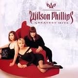 Wilson Phillips - Greatest Hits [Capitol 2000] an album by Wilson Phillips