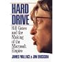 Hard Drive: Bill Gates and the Making of the Microsoft Empire