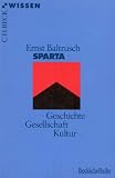 Sparta: Geschichte, Gesellschaft, Kultur