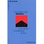 Sparta: Geschichte, Gesellschaft, Kultur