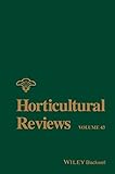 Horticultural reviews. Volume 43