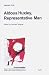 Aldous Huxley,Representative Man: v. 5 (Human Potentialities: Studies on Aldous Huxley and Contempor)