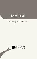 Mental (ACHUKAbooks)-From Free Kindle Books Library Click to Download Free Kindle Book -> Mental (ACHUKAbooks)