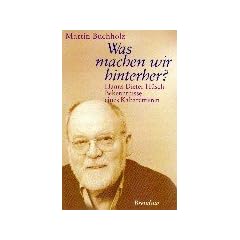 Was machen wir hinterher?