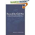 Faces of the Civil War: An Album of Union Soldiers and Their Stories by  Ronald S. Coddington and Michael Fellman