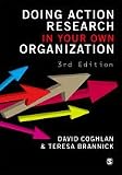 Doing Action Research in Your Own Organization