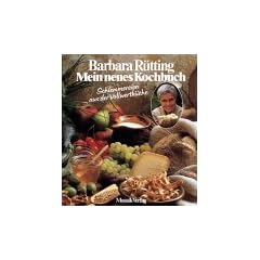 Mein neues Kochbuch. Schlemmereien aus der Vollwertk�che.