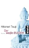 Produkt-Bild: Der wei&szlig;e Buddha: Roman