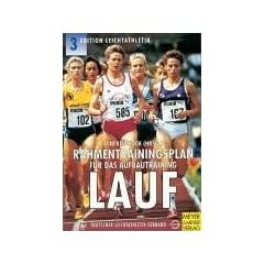 Rahmentrainingsplan f�r das Aufbautraining, Lauf
