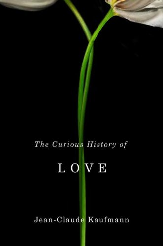 the curious history of love