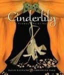 Cinderlily: A Floral Fairy Tale