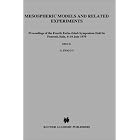 Mesospheric Models and Related Experiments (Astrophysics and Space Science Library) by G. Fiocco