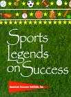 Sports Legends on Success