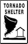 TORNADO SHELTER emergency weather safety sign