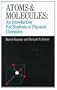 Atoms and Molecules: An Introduction for Students of Physical Chemistry