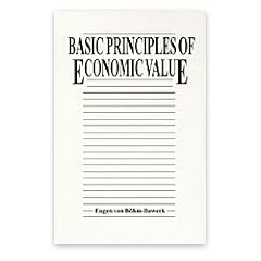 Basic Principles of Economic Value