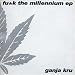 Ganja Kru - Fu-k the Millennium EP