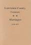 Lawrence County, Tennessee: Marriages 1818-1870