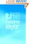 The Ozone Layer: A Philosophy of Science Perspective