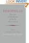 Herophilus: The Art of Medicine in Early Alexandria: Edition, Translation and Essays