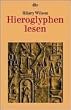 Hieroglyphen lesen.
