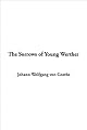 The Sorrows of Young Werther